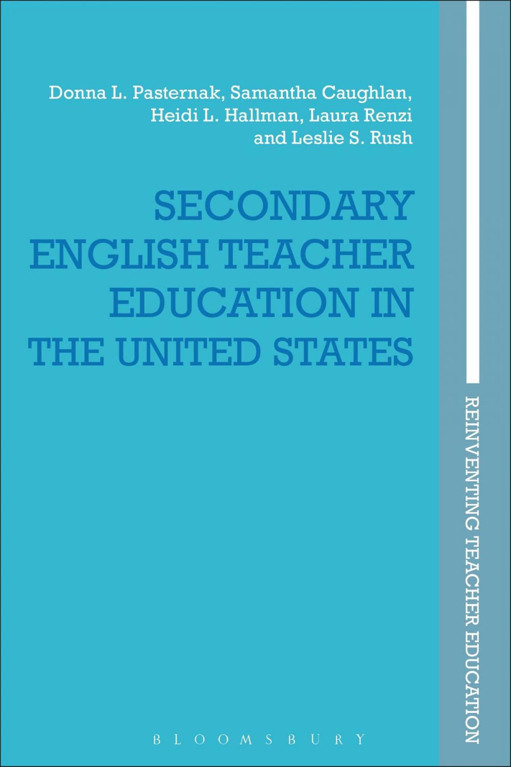 Big bigCover of Secondary English Teacher Education in the United States