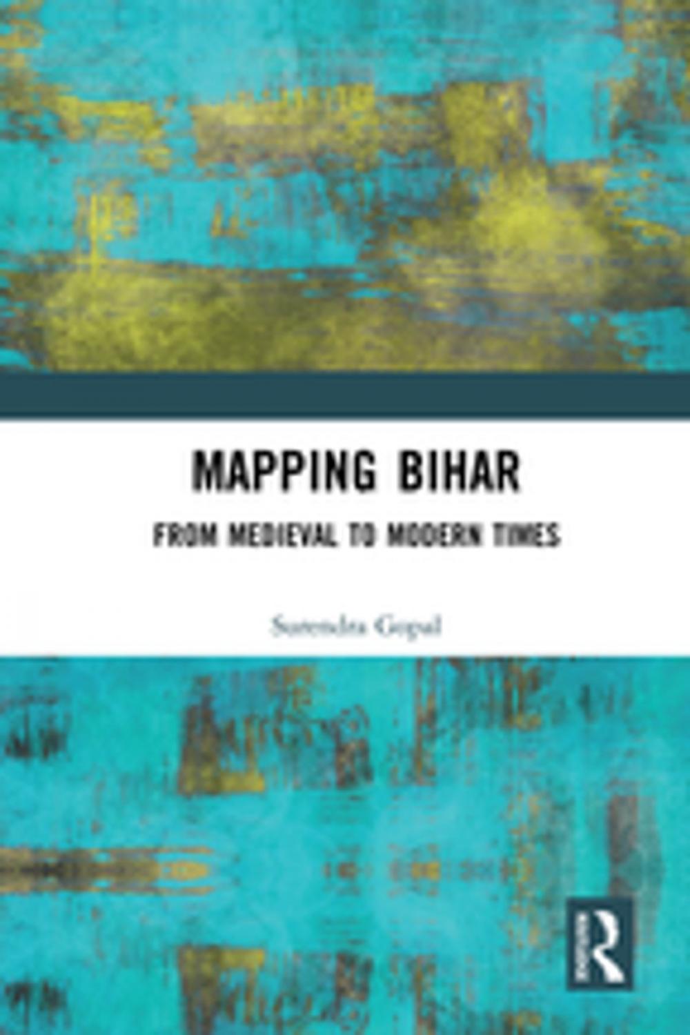 Big bigCover of Mapping Bihar