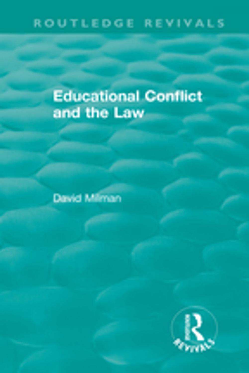 Big bigCover of Educational Conflict and the Law (1986)