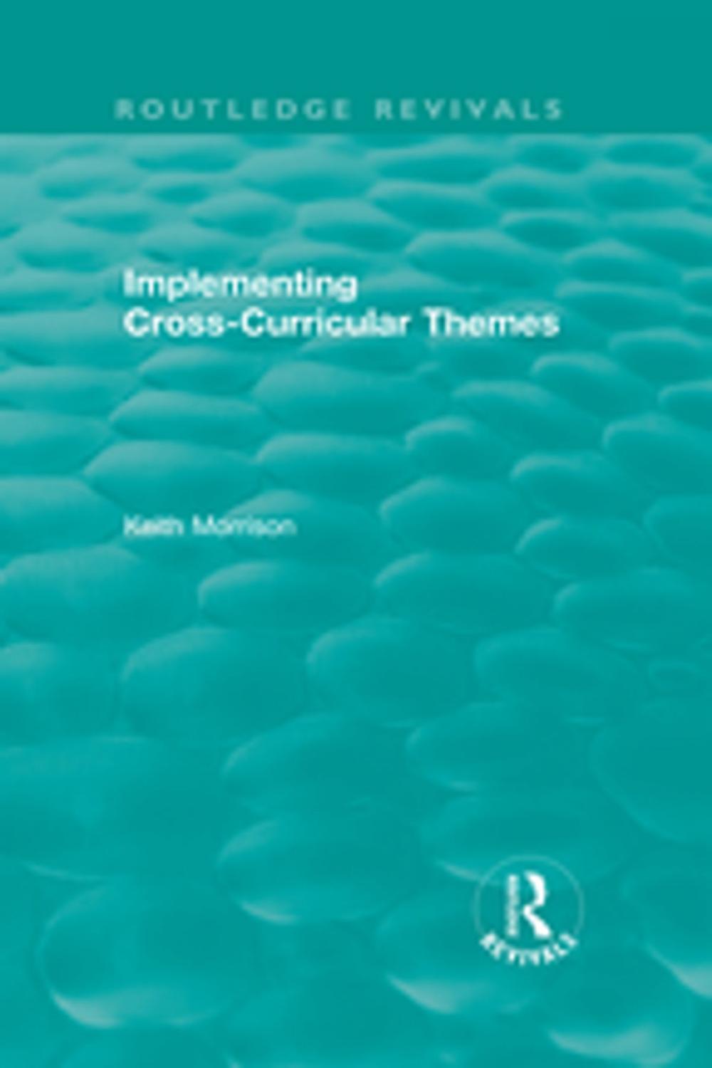 Big bigCover of Implementing Cross-Curricular Themes (1994)