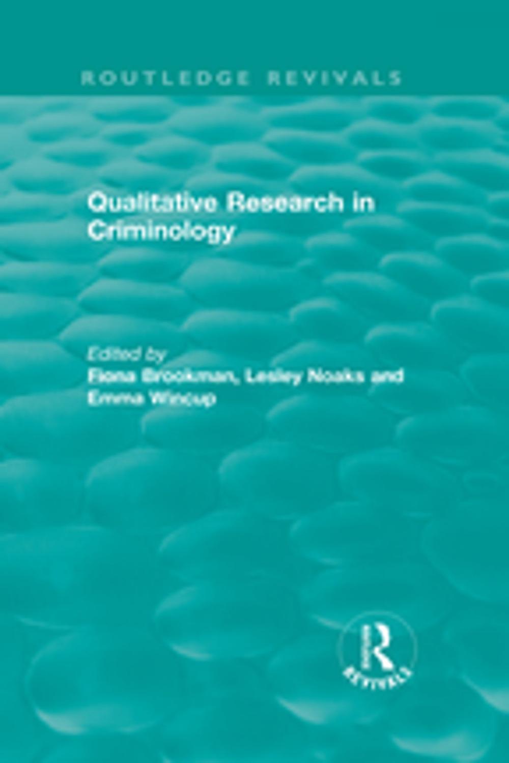 Big bigCover of Qualitative Research in Criminology (1999)