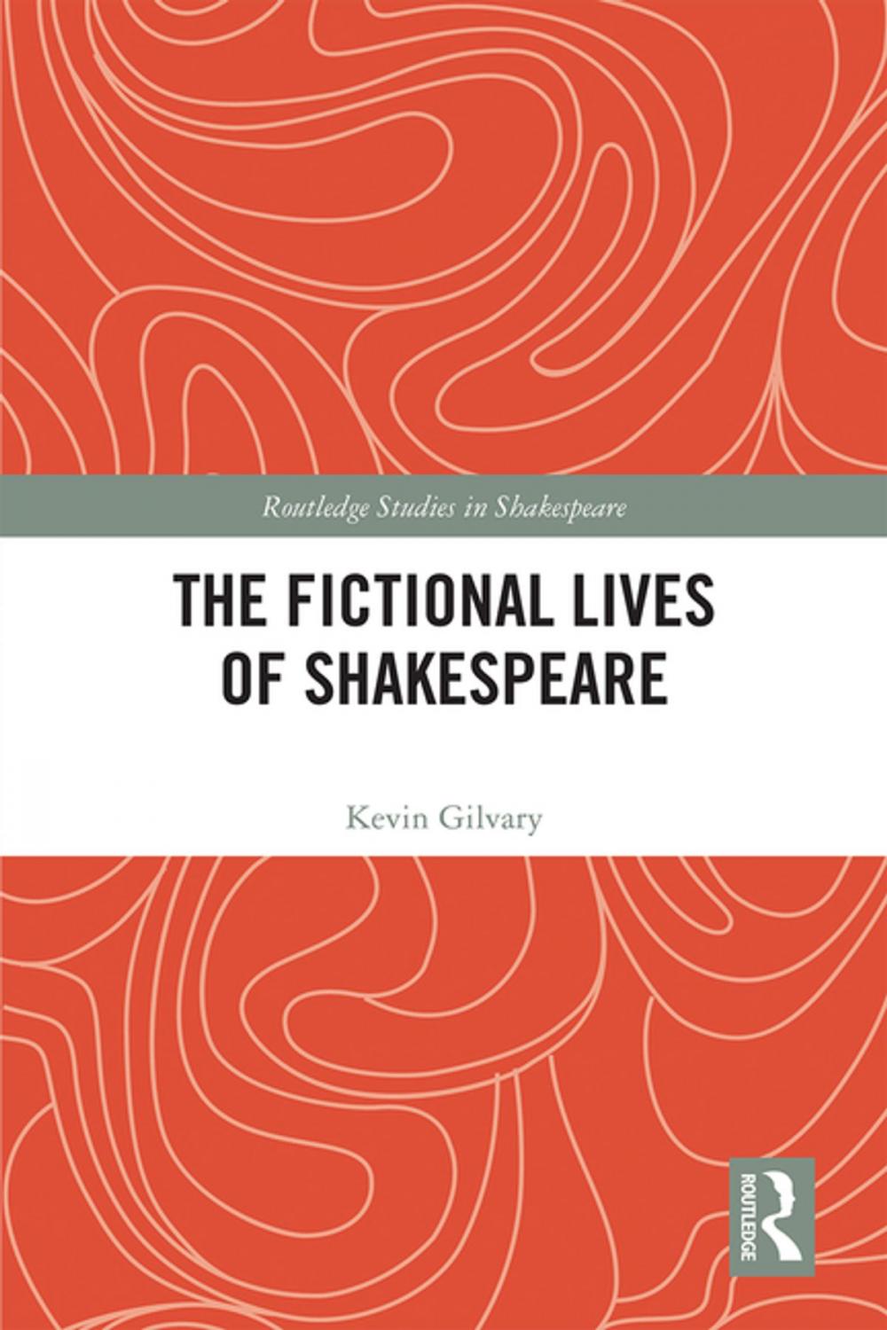 Big bigCover of The Fictional Lives of Shakespeare