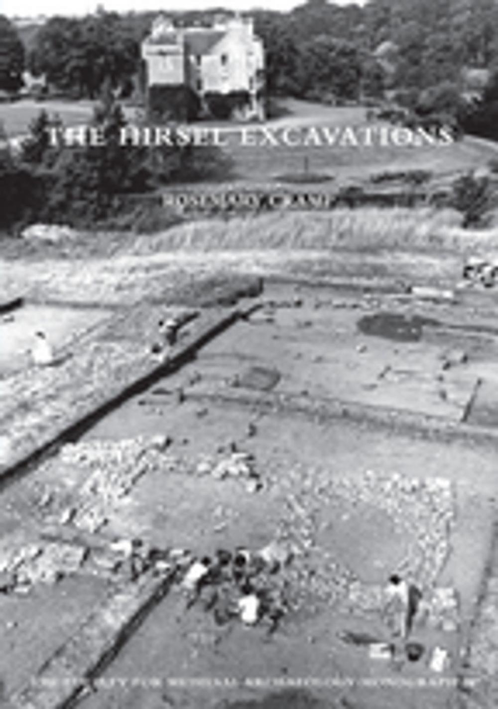 Big bigCover of The Hirsel Excavations