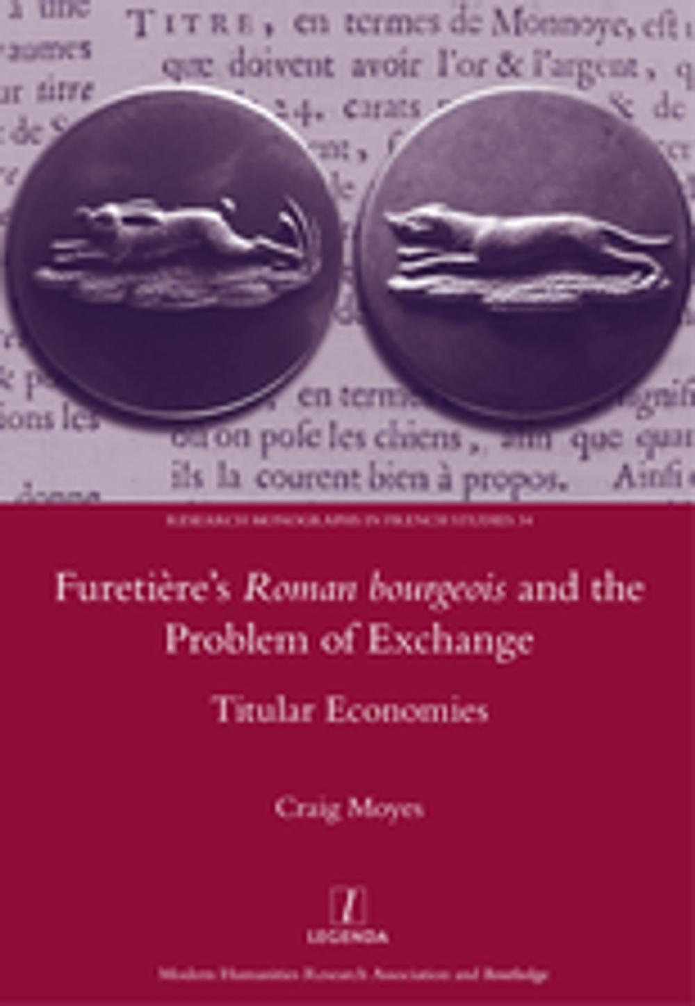 Big bigCover of Furetiere's Roman Bourgeois and the Problem of Exchange: Titular Economies