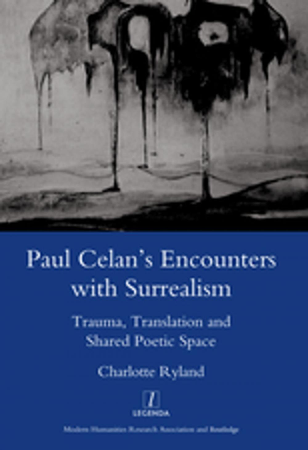 Big bigCover of Paul Celan's Encounters with Surrealism