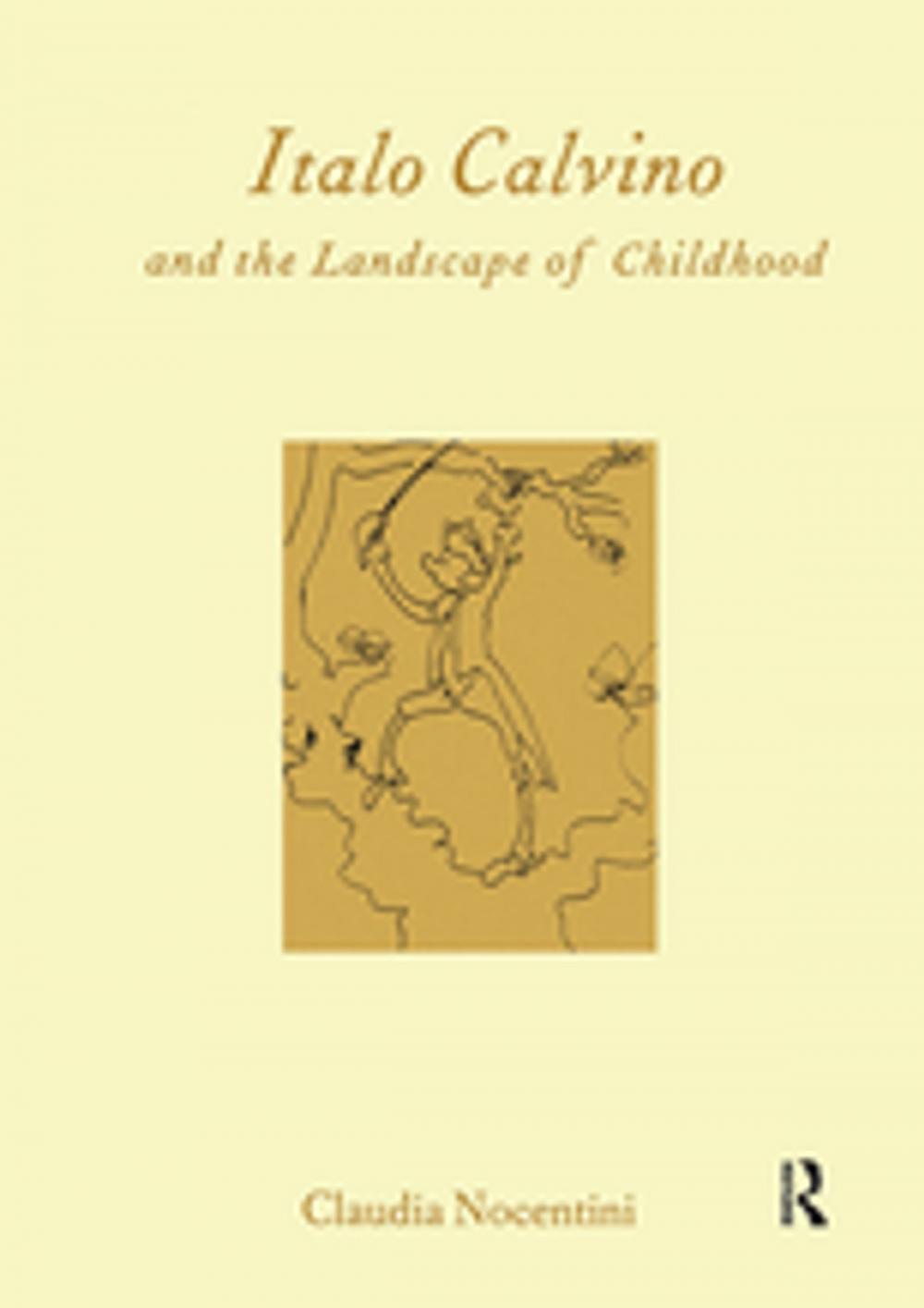 Big bigCover of Calvino and the Landscape of Childhood