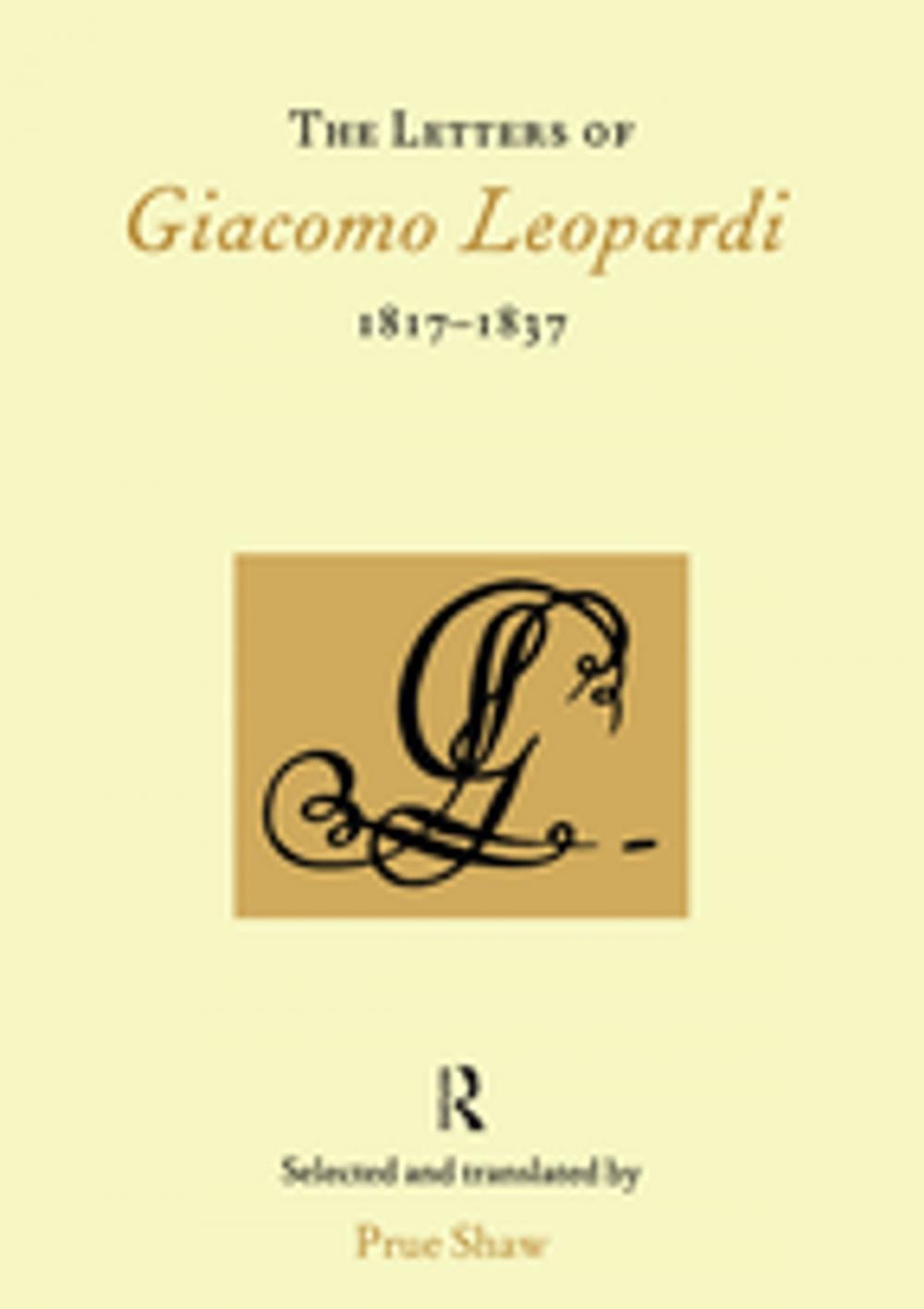 Big bigCover of The Letters of Giacomo Leopardi 1817-1837