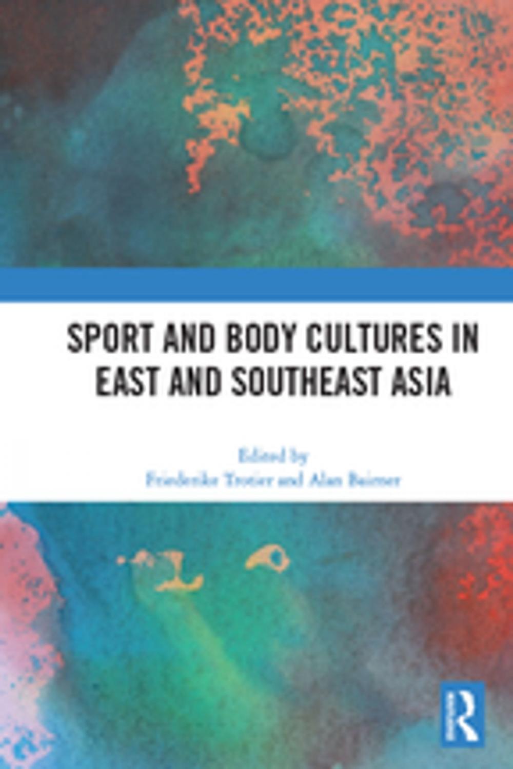 Big bigCover of Sport and Body Cultures in East and Southeast Asia