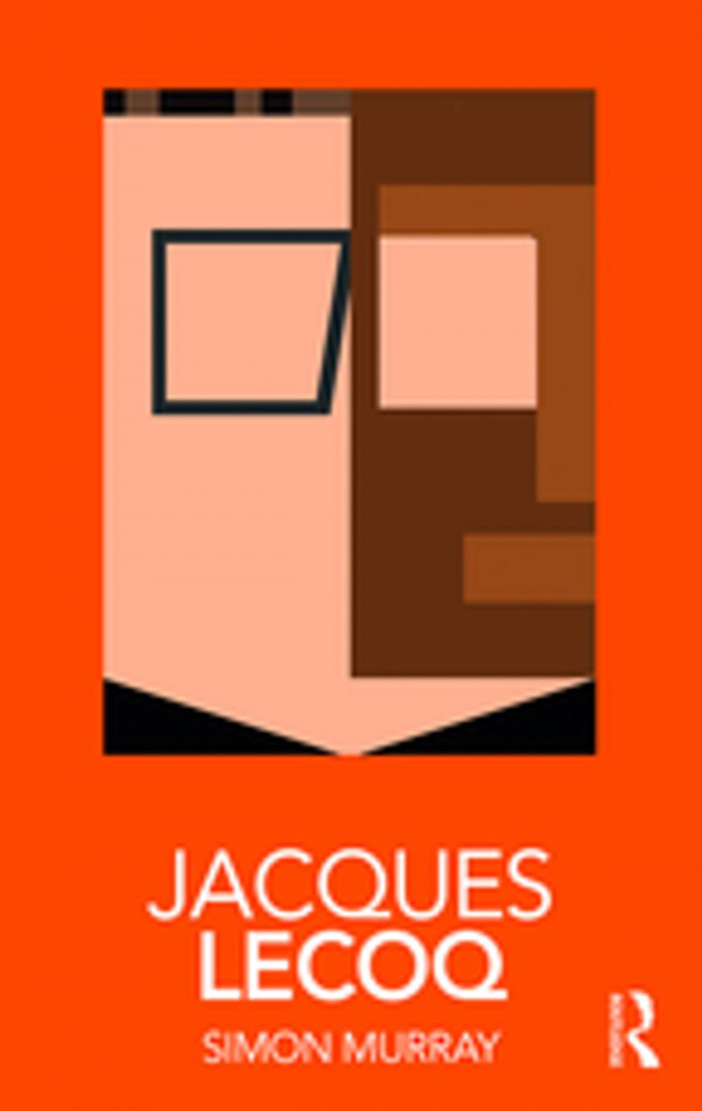 Big bigCover of Jacques Lecoq