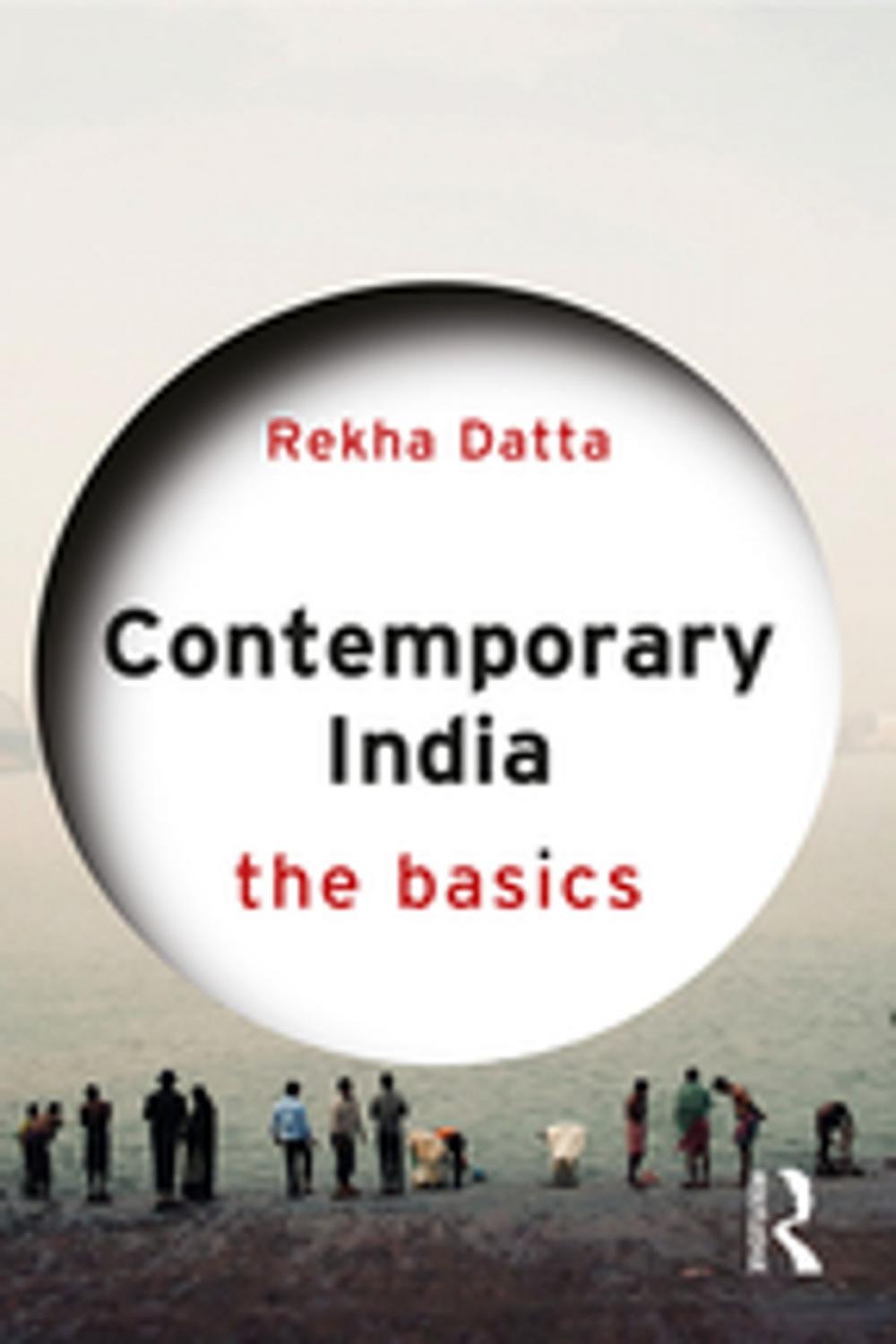 Big bigCover of Contemporary India: The Basics