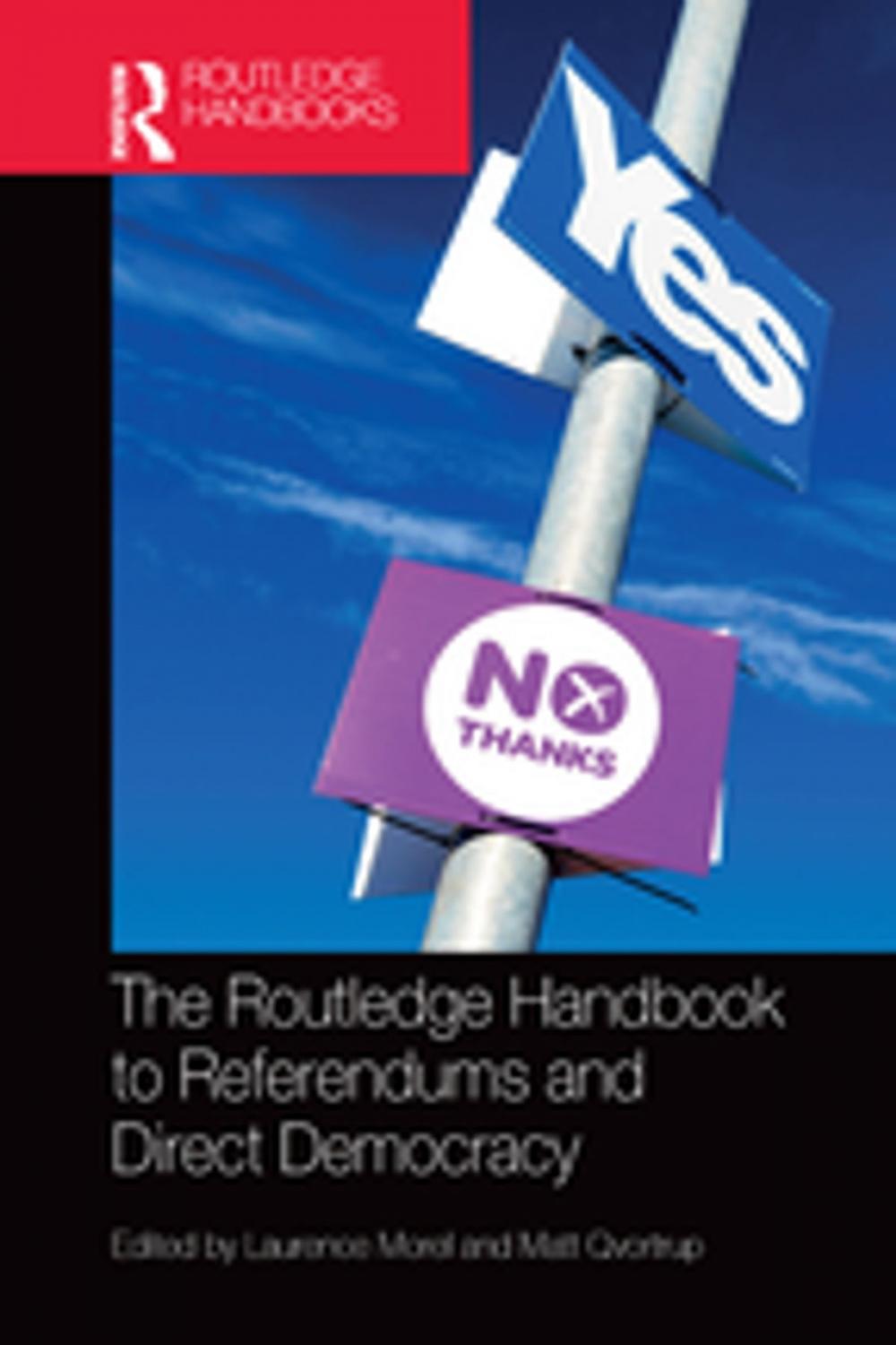 Big bigCover of The Routledge Handbook to Referendums and Direct Democracy