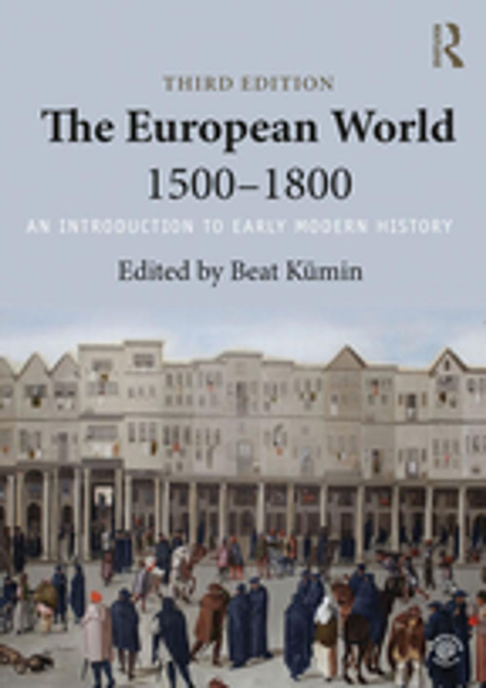 Big bigCover of The European World 1500–1800