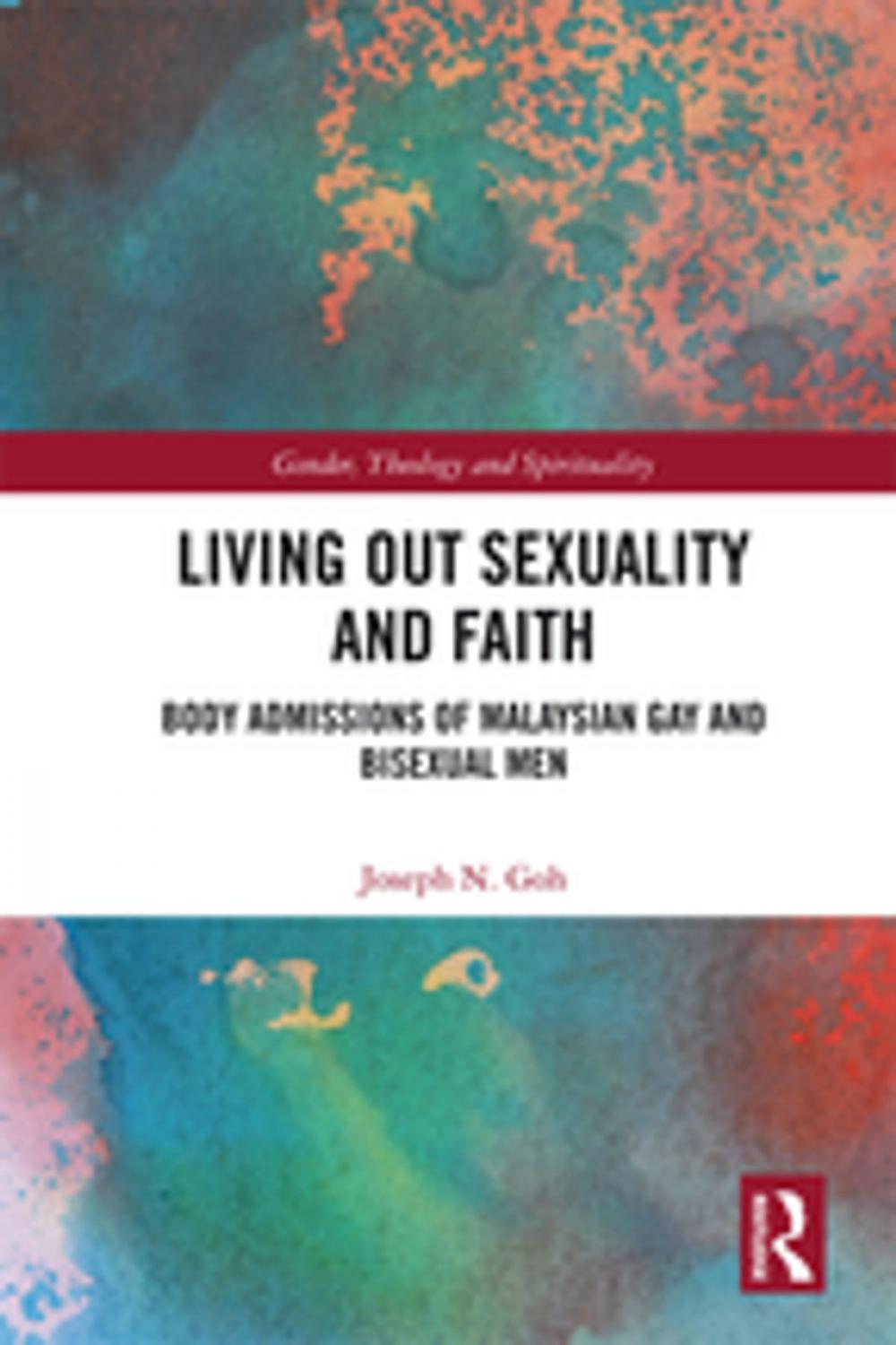 Big bigCover of Living Out Sexuality and Faith