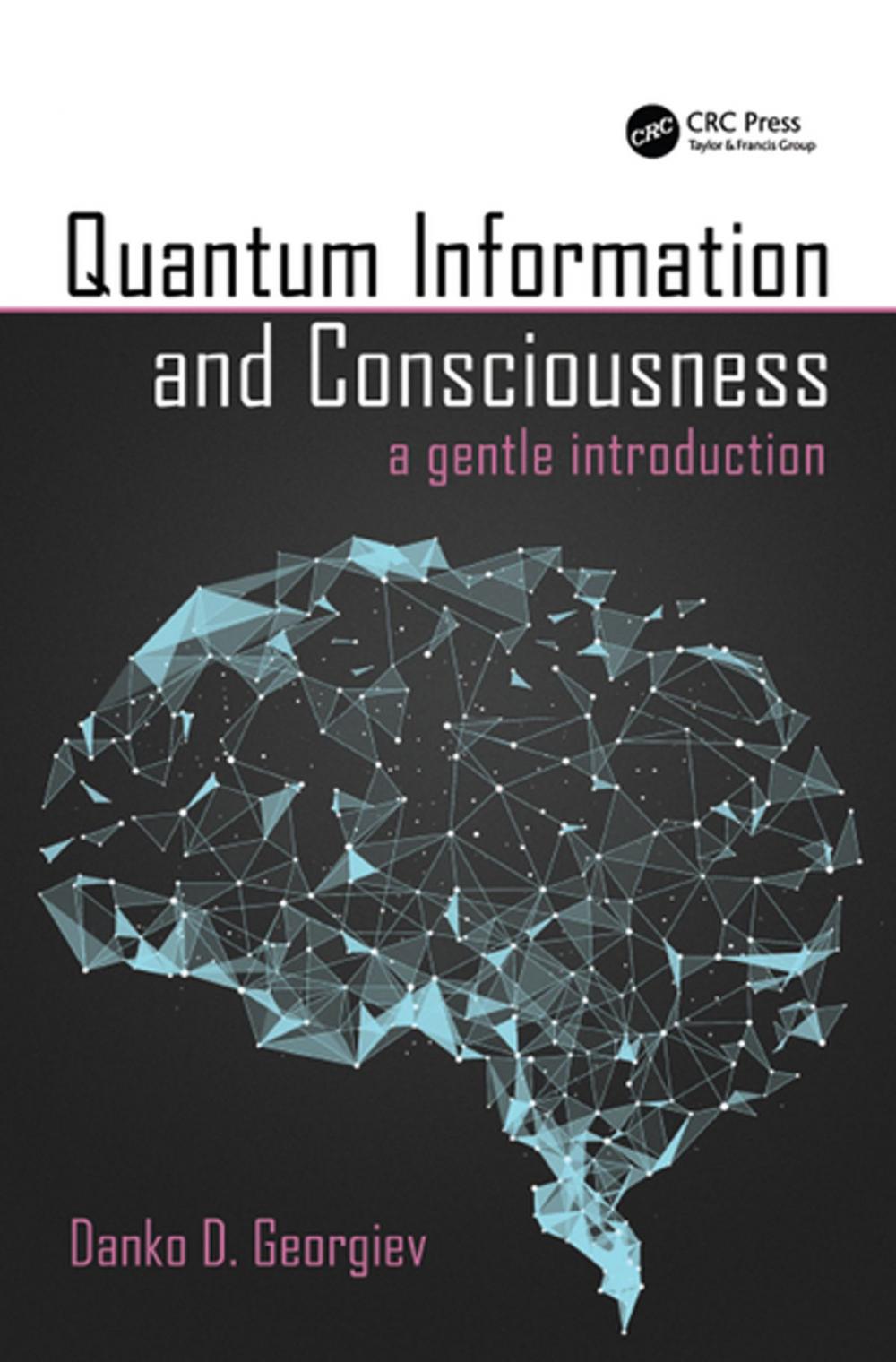 Big bigCover of Quantum Information and Consciousness