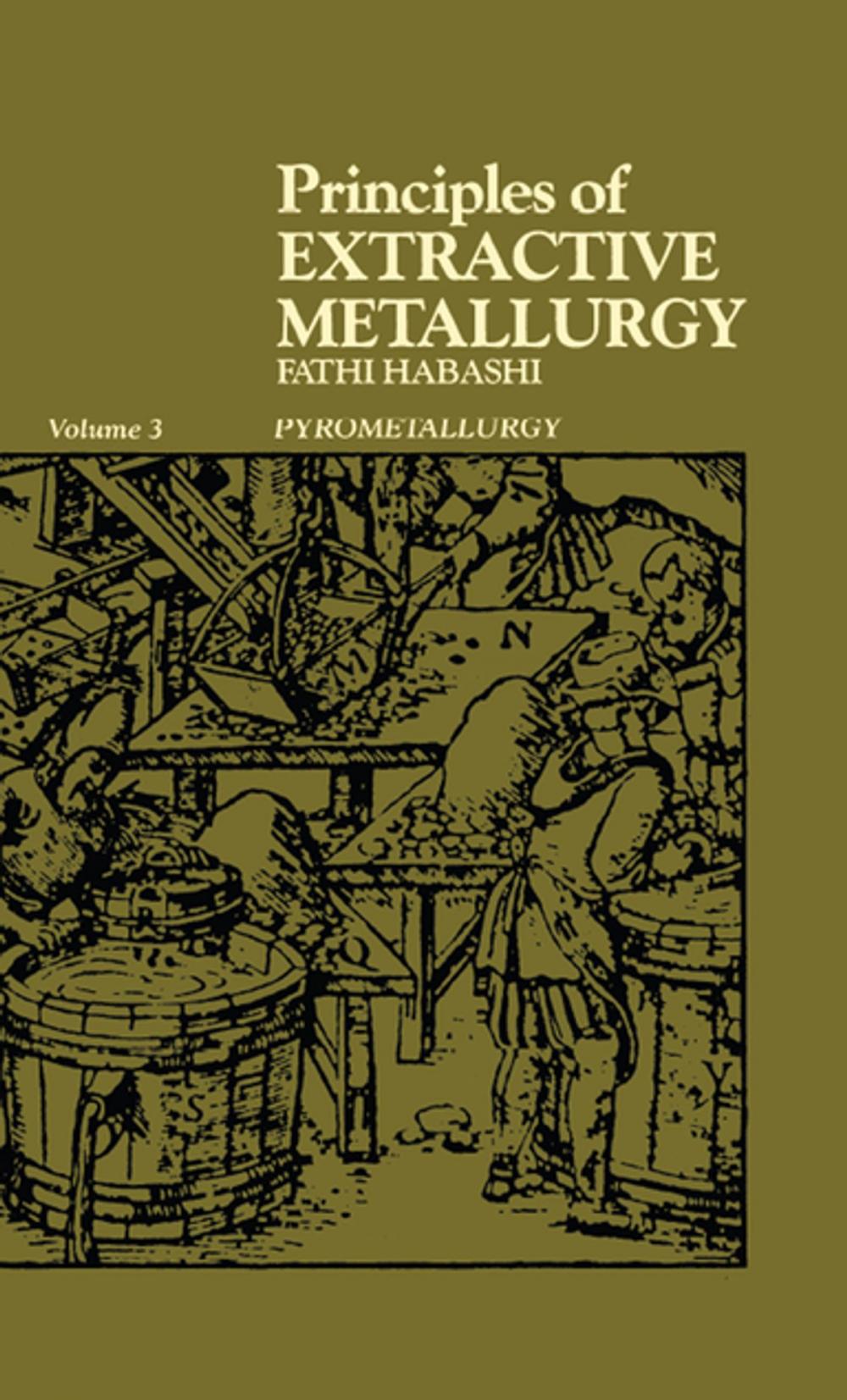 Big bigCover of Principles of Extractive Metallurgy