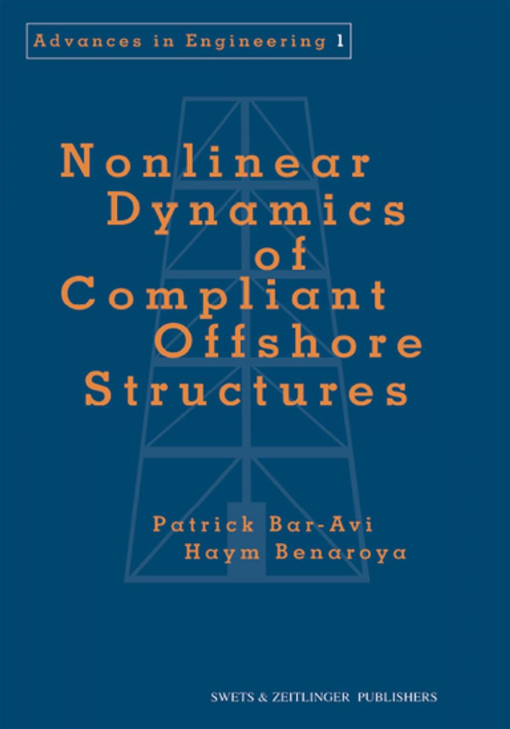 Big bigCover of Nonlinear Dynamics of Compliant Offshore Structures