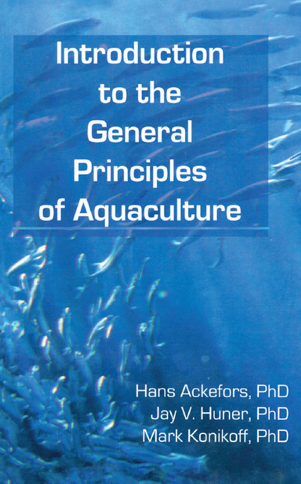 Big bigCover of Introduction to the General Principles of Aquaculture