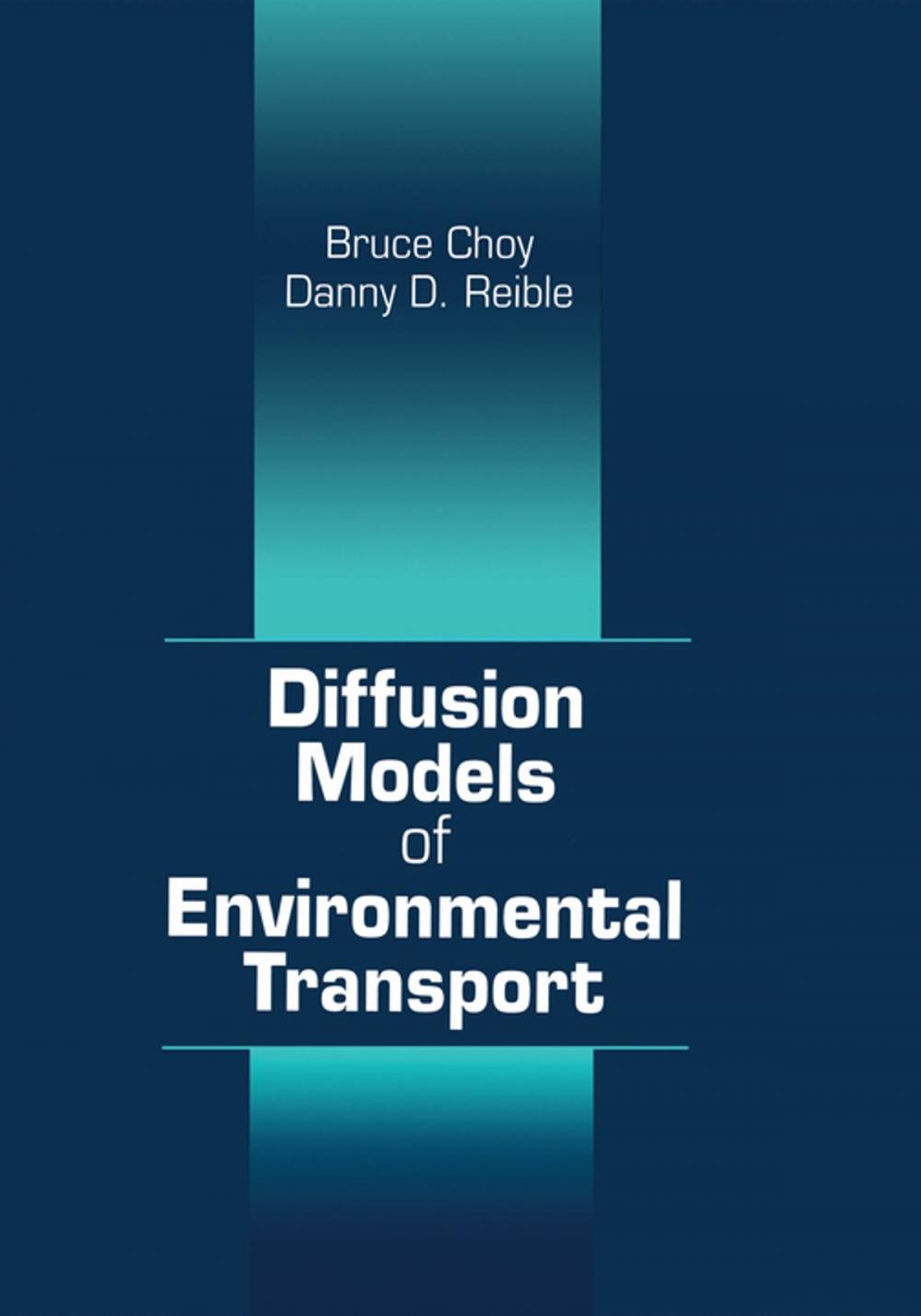 Big bigCover of Diffusion Models of Environmental Transport