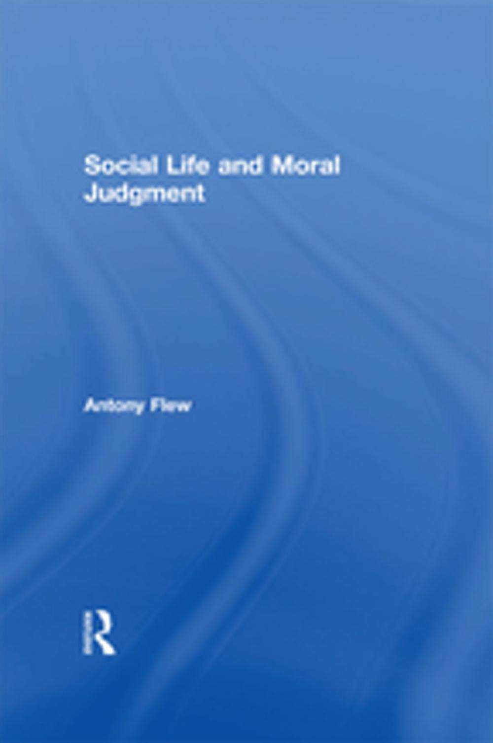 Big bigCover of Social Life and Moral Judgment