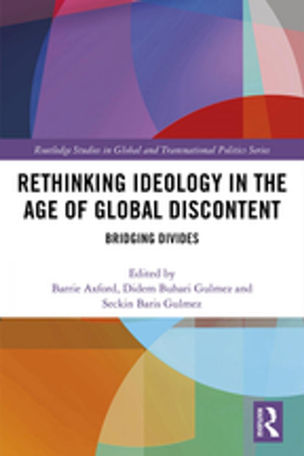 Big bigCover of Rethinking Ideology in the Age of Global Discontent