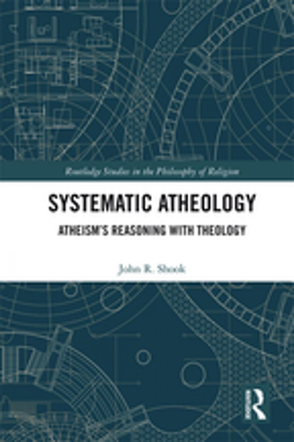 Big bigCover of Systematic Atheology