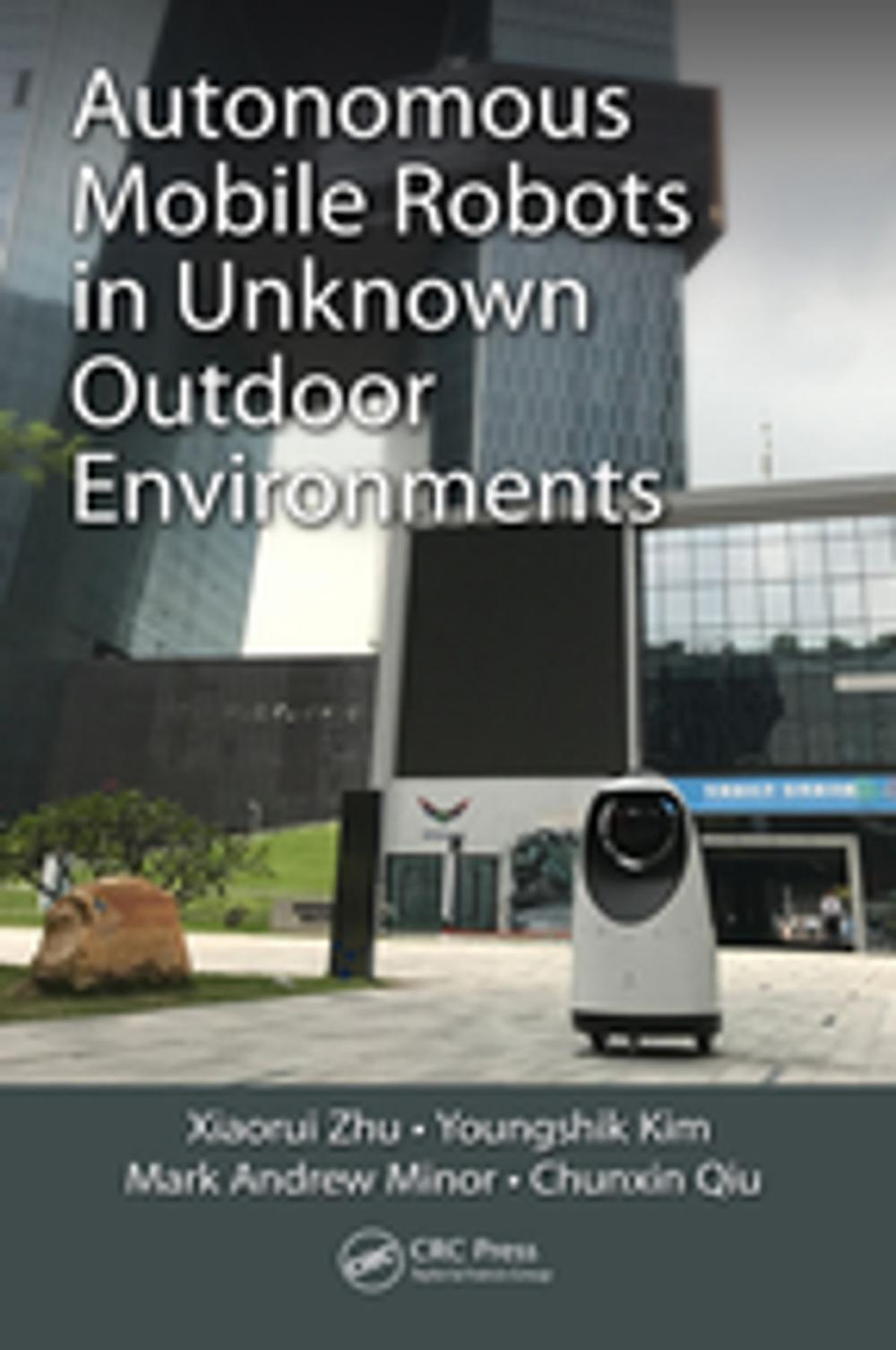 Big bigCover of Autonomous Mobile Robots in Unknown Outdoor Environments