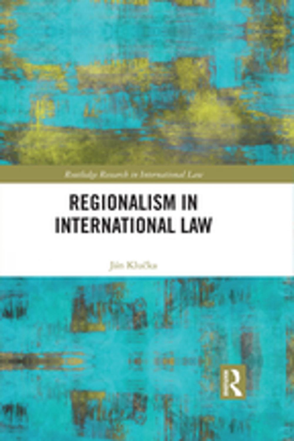 Big bigCover of Regionalism in International Law