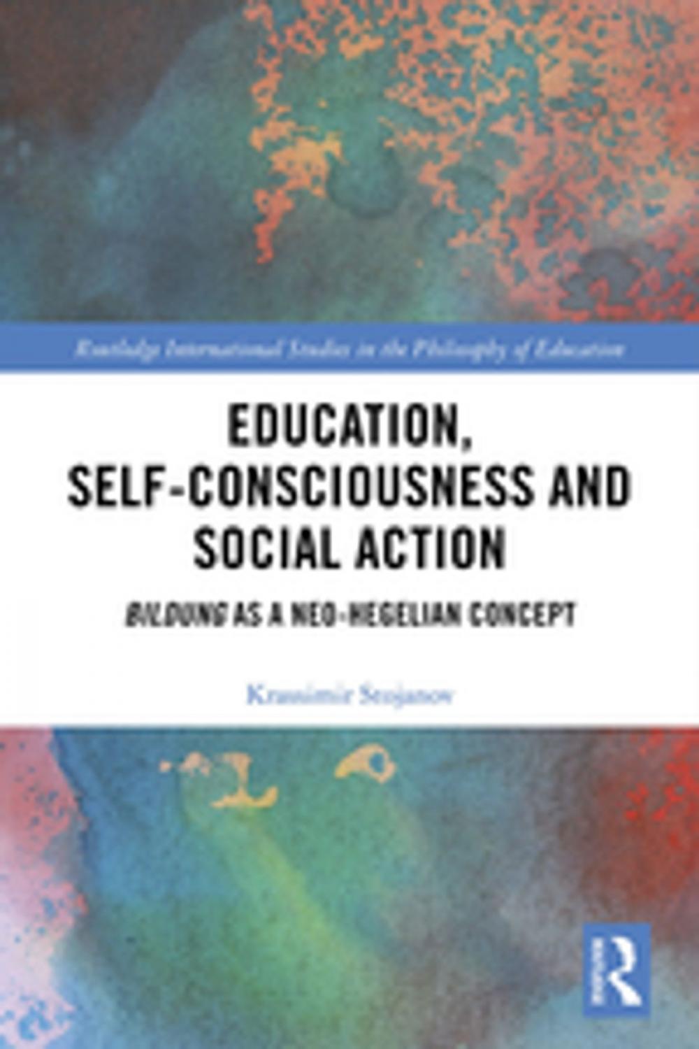 Big bigCover of Education, Self-consciousness and Social Action