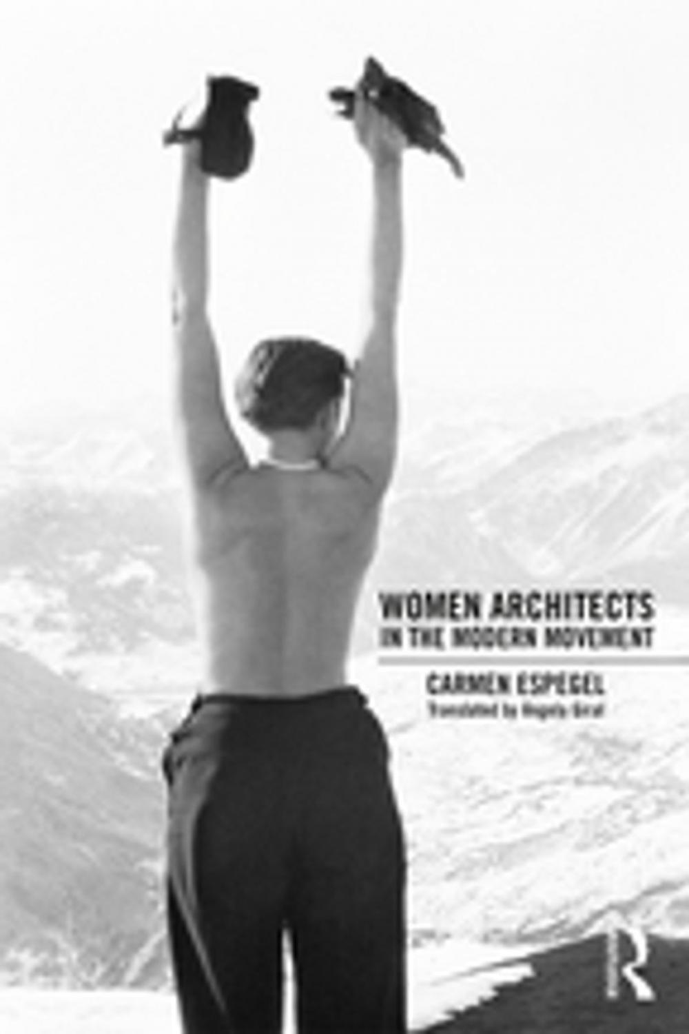 Big bigCover of Women Architects in the Modern Movement