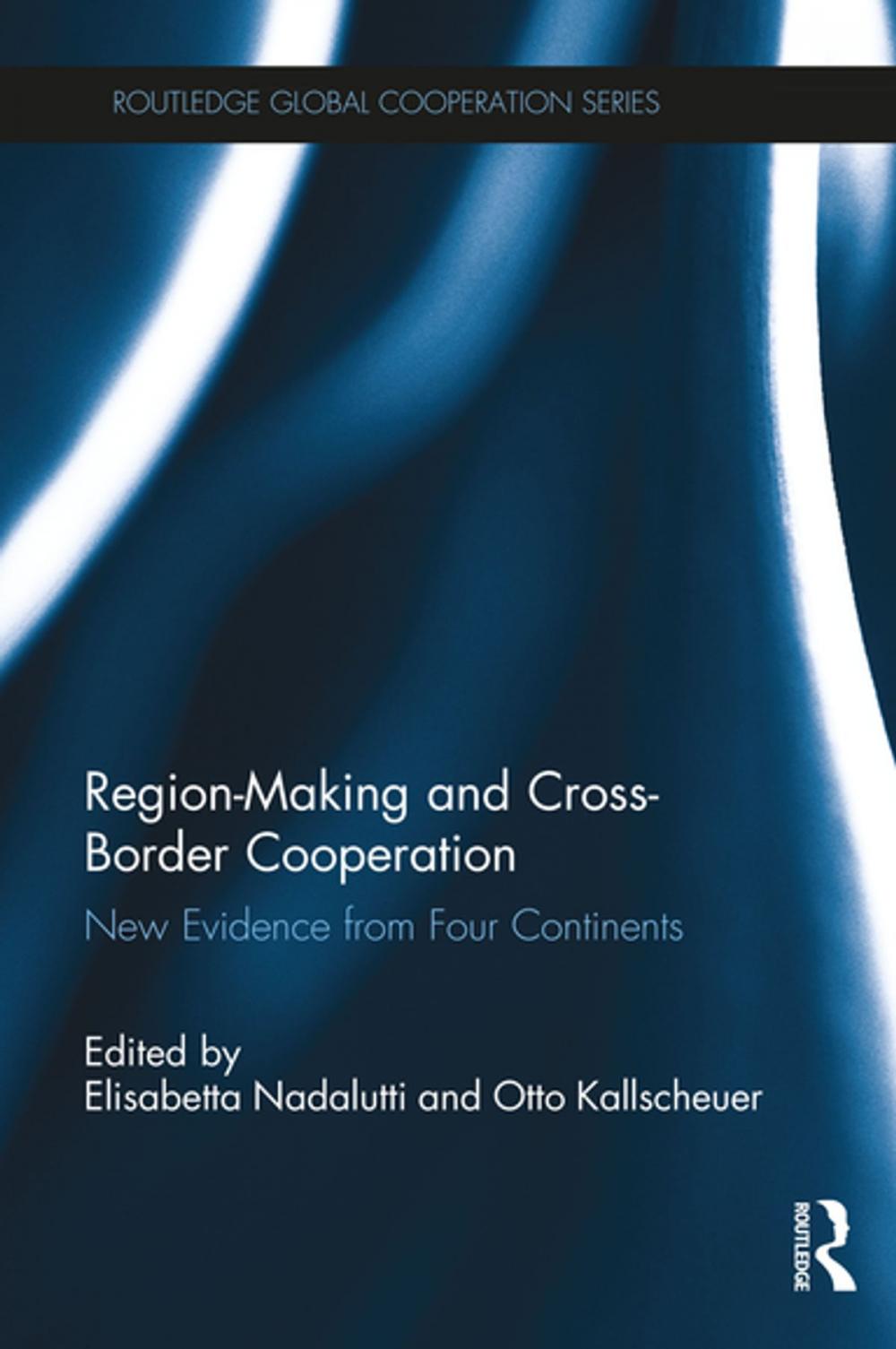 Big bigCover of Region-Making and Cross-Border Cooperation