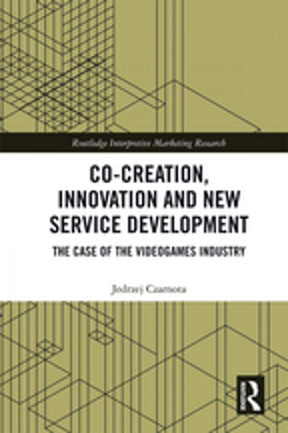 Big bigCover of Co-Creation, Innovation and New Service Development
