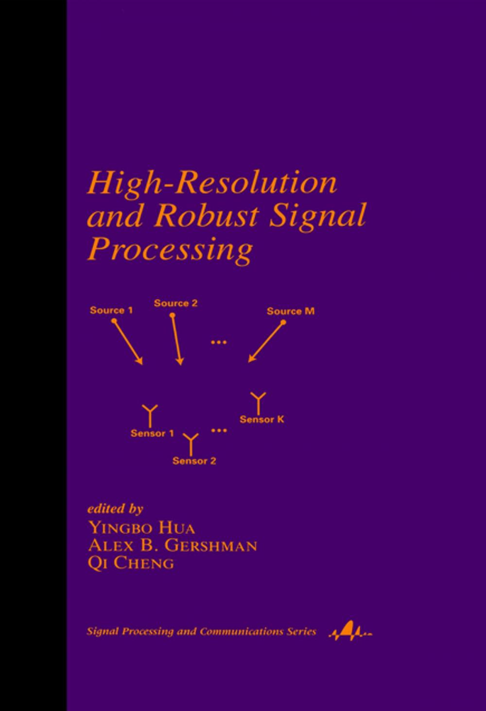 Big bigCover of High-Resolution and Robust Signal Processing