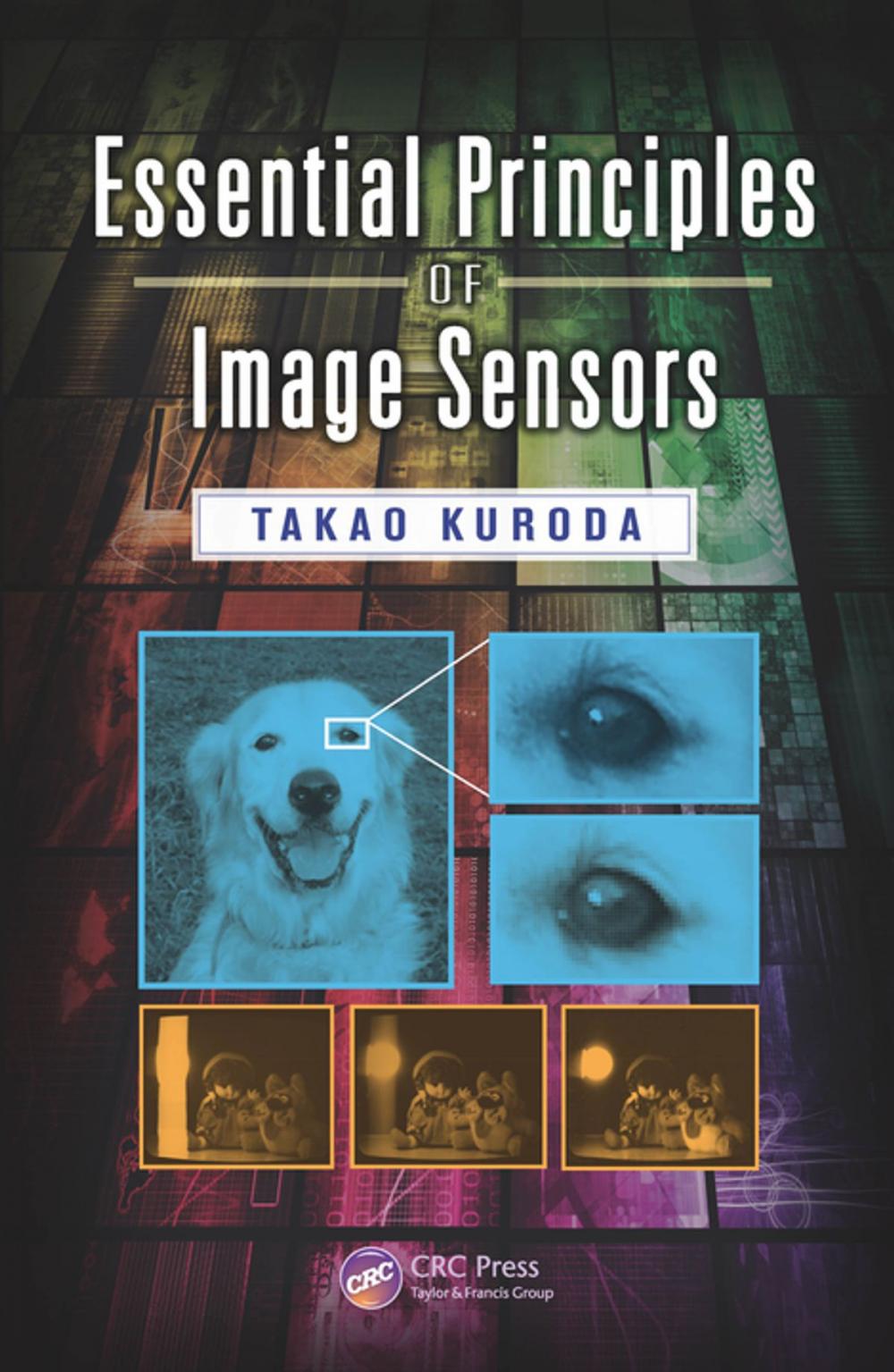 Big bigCover of Essential Principles of Image Sensors