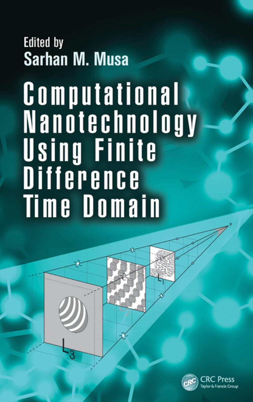 Big bigCover of Computational Nanotechnology Using Finite Difference Time Domain