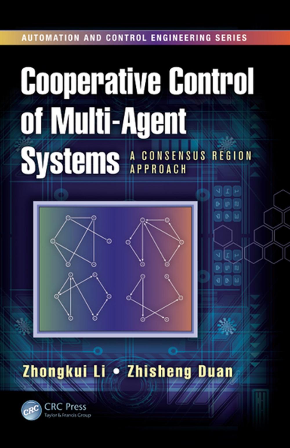 Big bigCover of Cooperative Control of Multi-Agent Systems