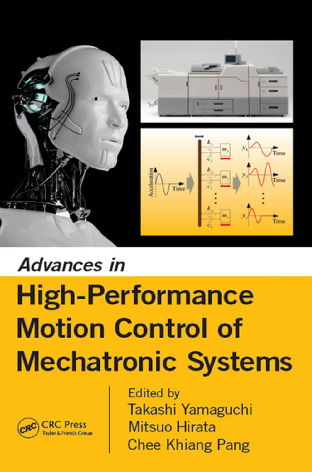 Big bigCover of Advances in High-Performance Motion Control of Mechatronic Systems