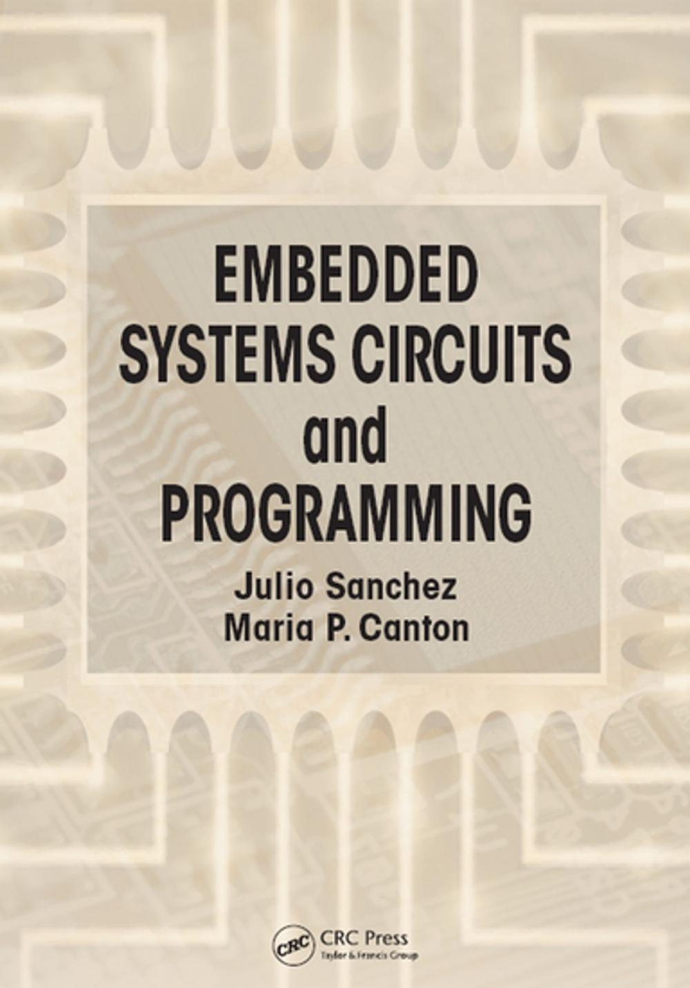 Big bigCover of Embedded Systems Circuits and Programming