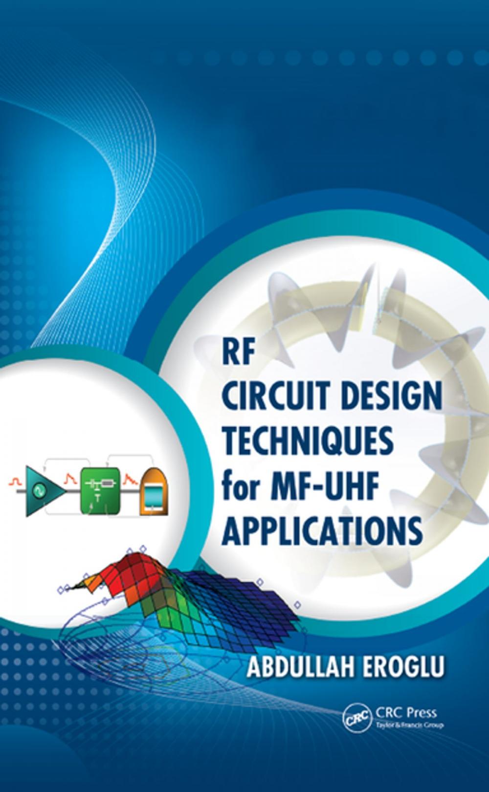 Big bigCover of RF Circuit Design Techniques for MF-UHF Applications