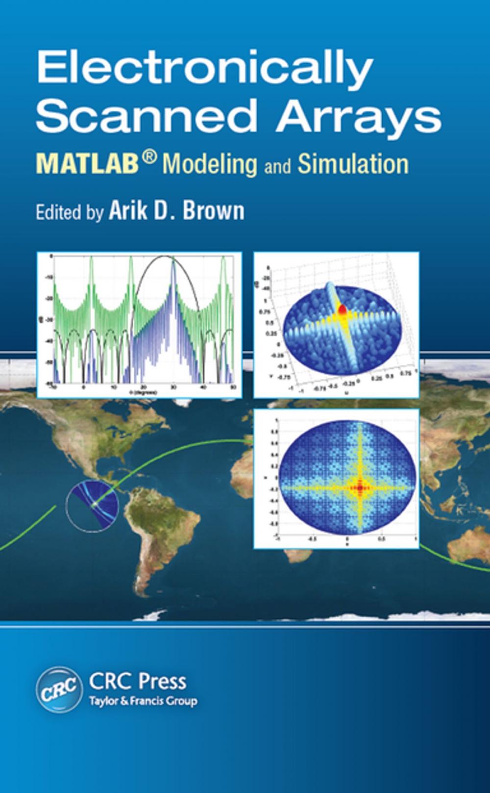 Big bigCover of Electronically Scanned Arrays MATLAB® Modeling and Simulation