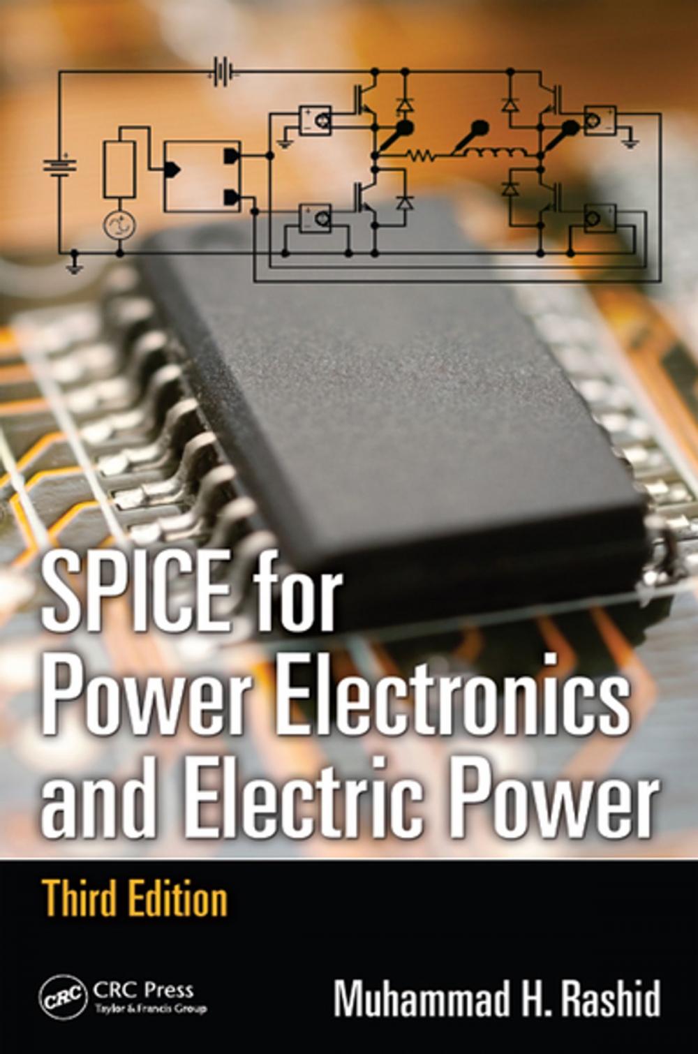 Big bigCover of SPICE for Power Electronics and Electric Power