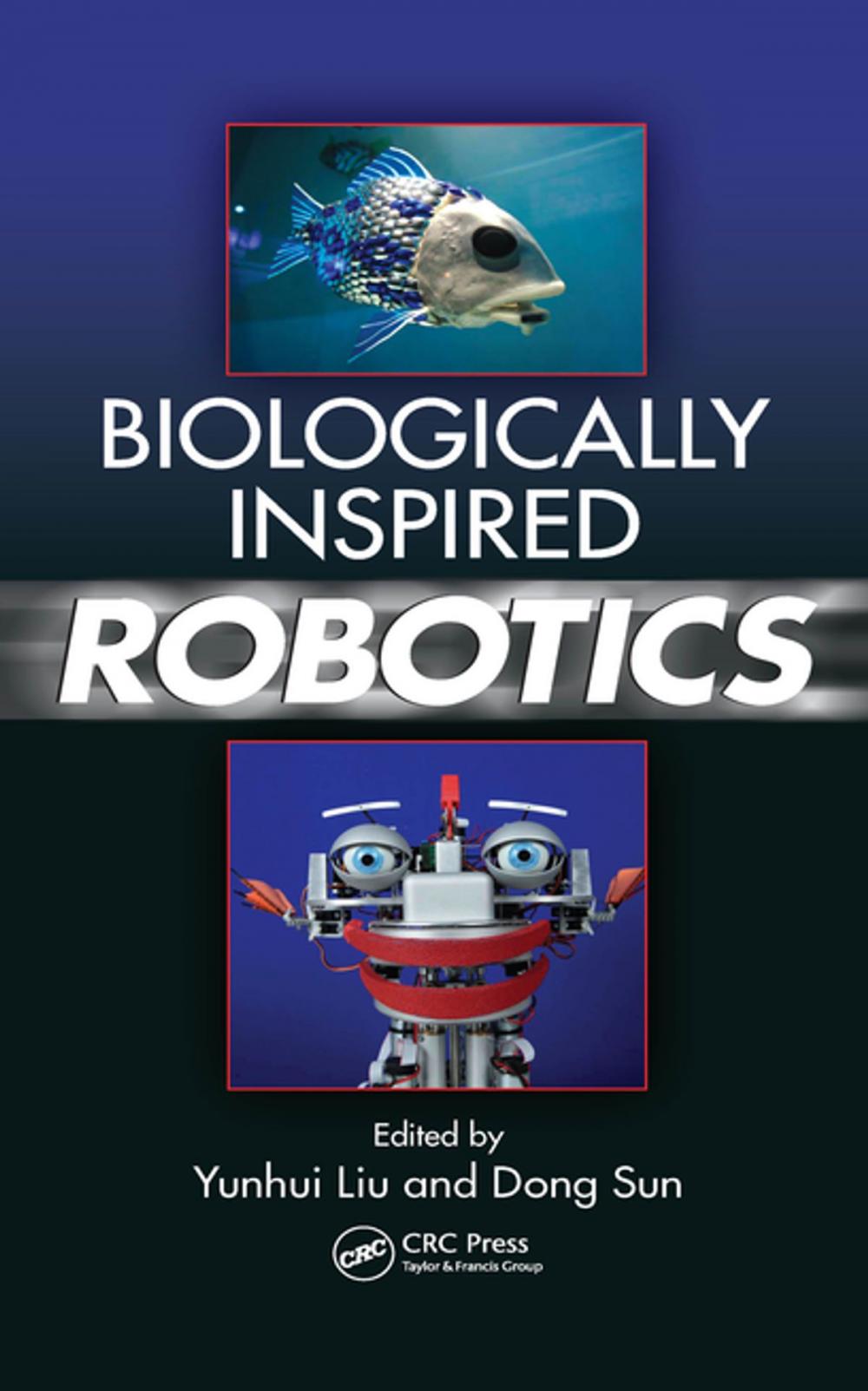 Big bigCover of Biologically Inspired Robotics