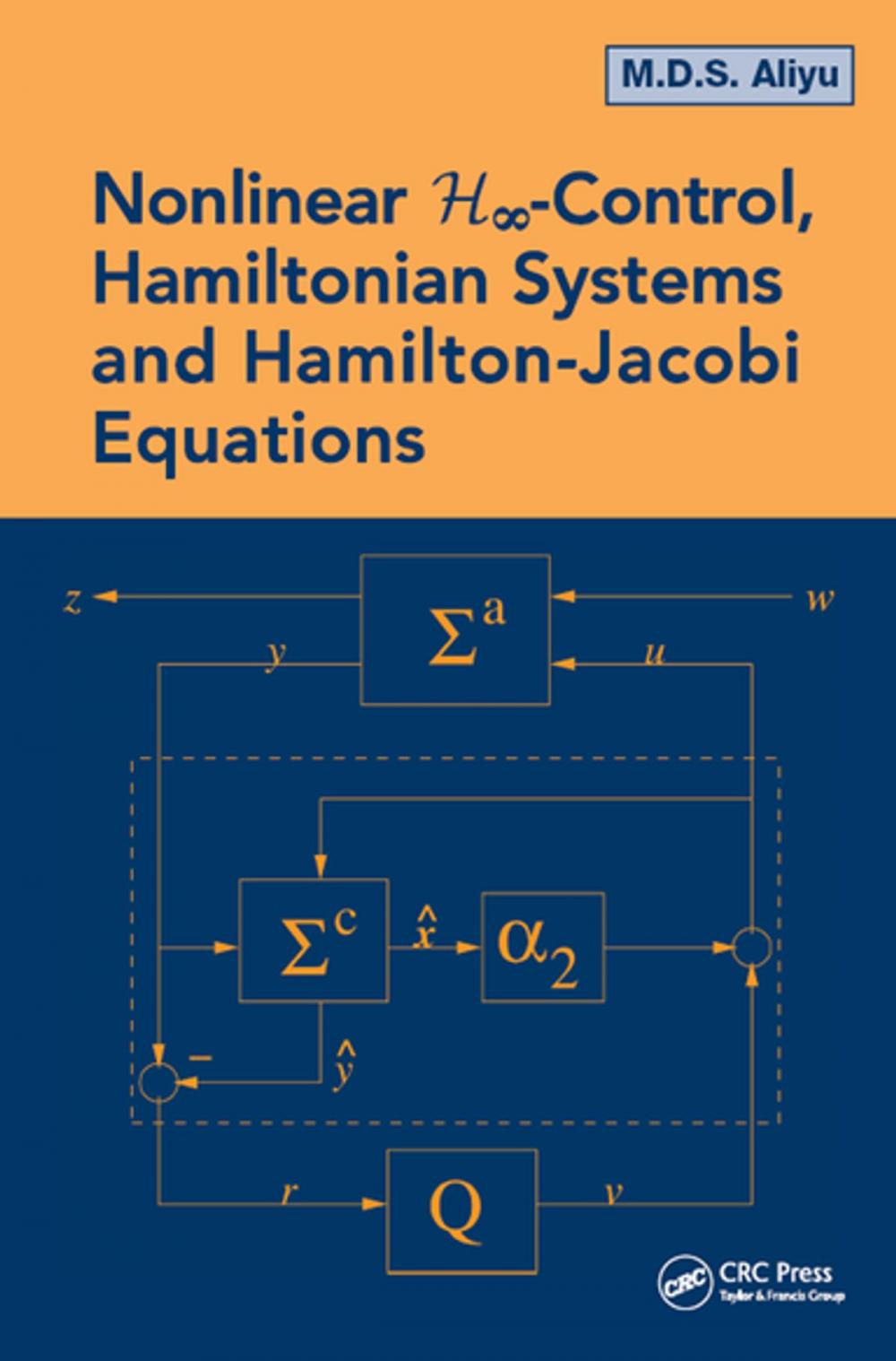 Big bigCover of Nonlinear H-Infinity Control, Hamiltonian Systems and Hamilton-Jacobi Equations