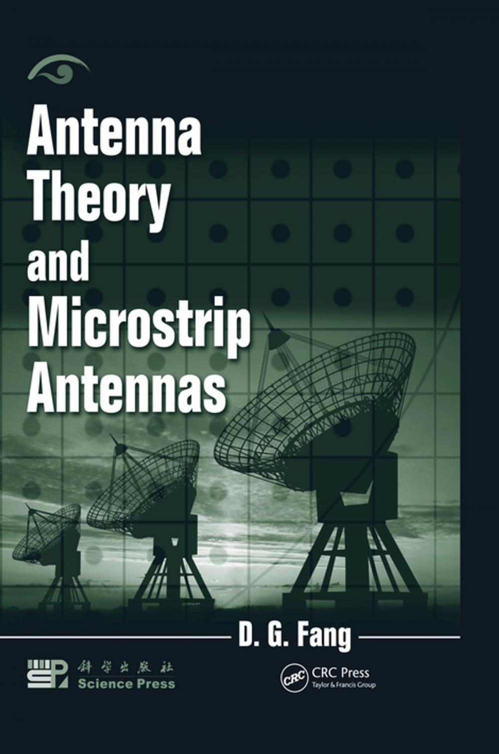 Big bigCover of Antenna Theory and Microstrip Antennas