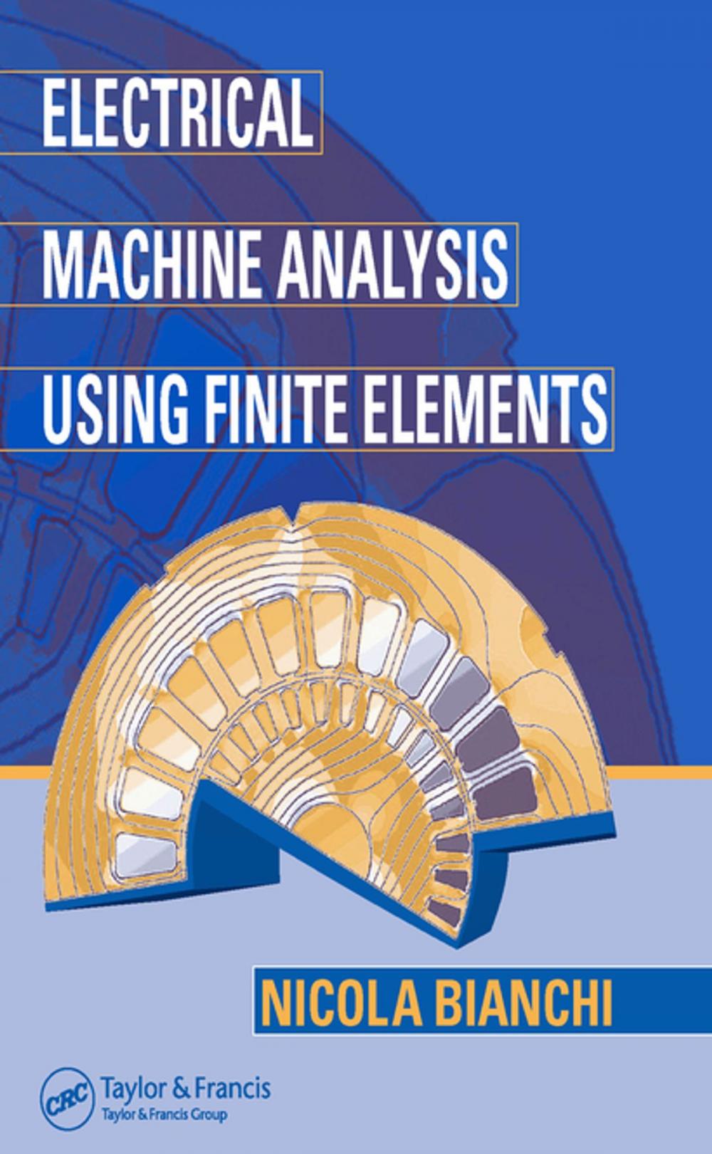 Big bigCover of Electrical Machine Analysis Using Finite Elements