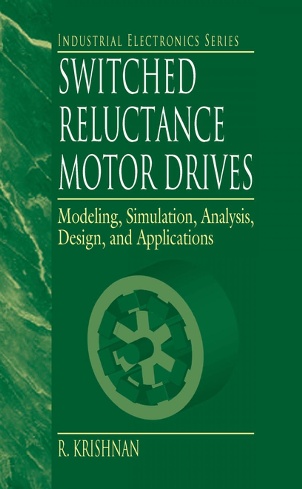 Big bigCover of Switched Reluctance Motor Drives