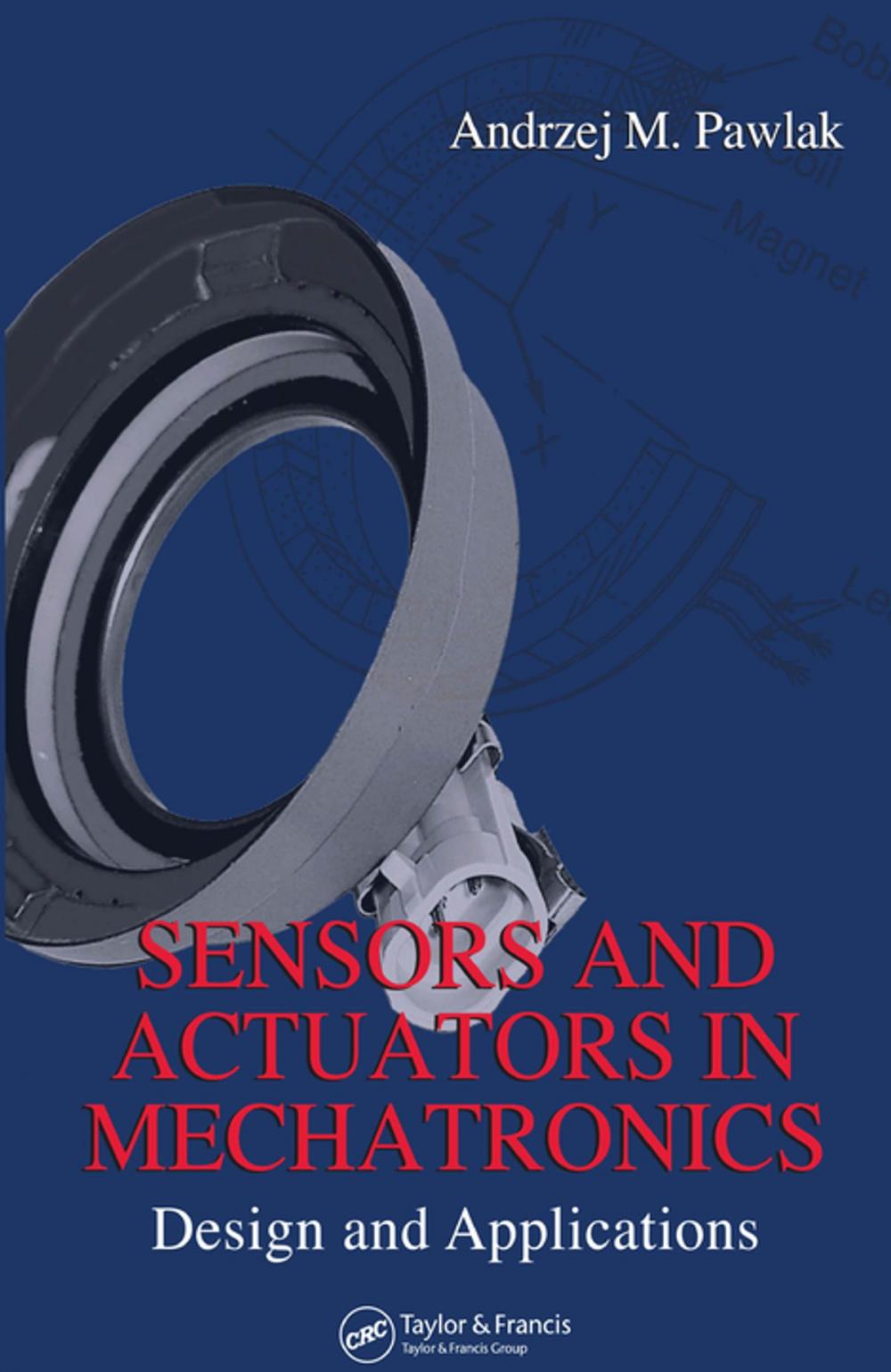 Big bigCover of Sensors and Actuators in Mechatronics