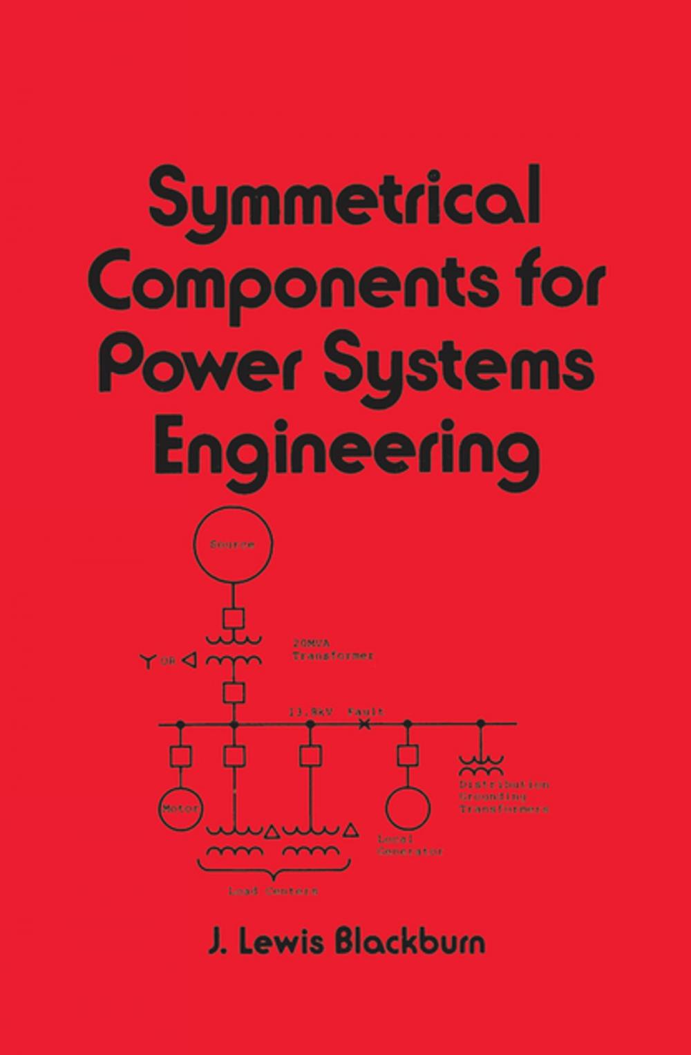 Big bigCover of Symmetrical Components for Power Systems Engineering