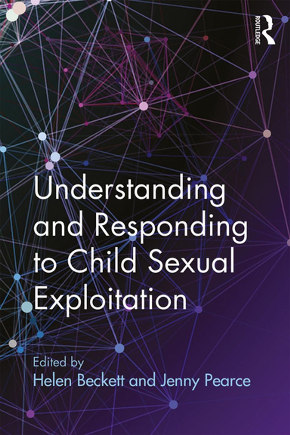 Big bigCover of Understanding and Responding to Child Sexual Exploitation