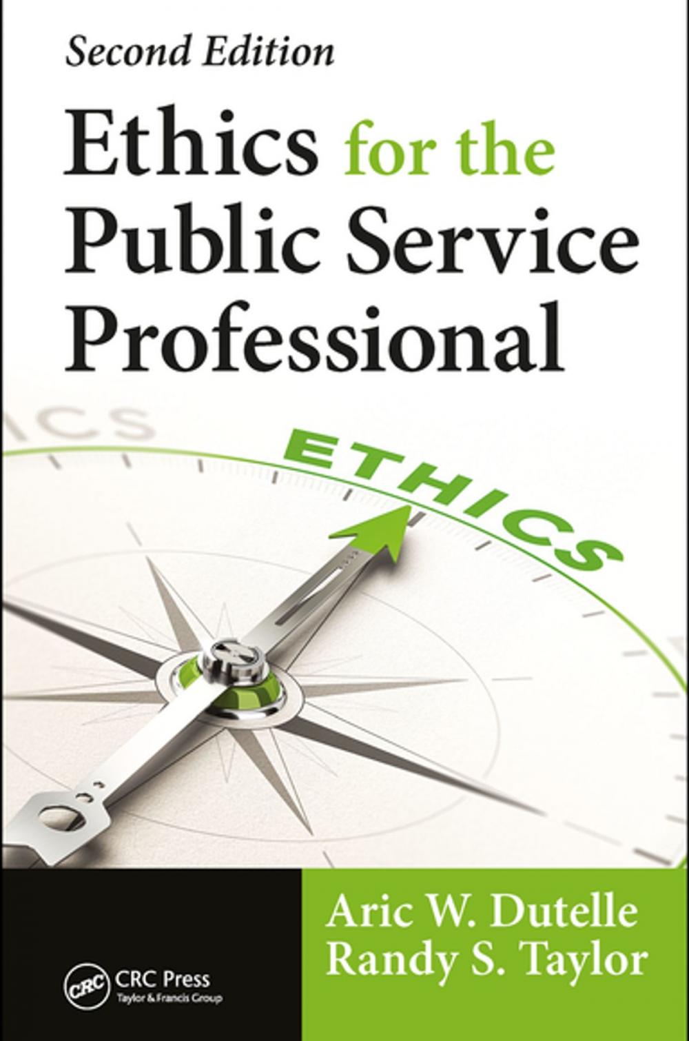 Big bigCover of Ethics for the Public Service Professional