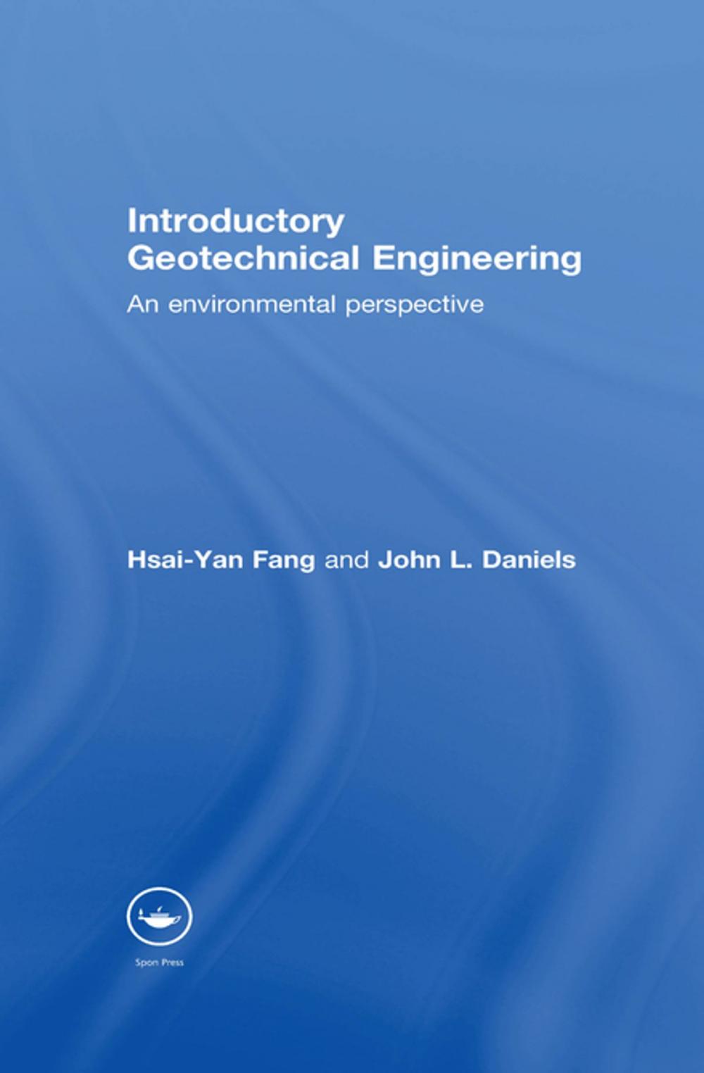 Big bigCover of Introductory Geotechnical Engineering